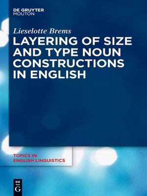 cover image of Layering of Size and Type Noun Constructions in English